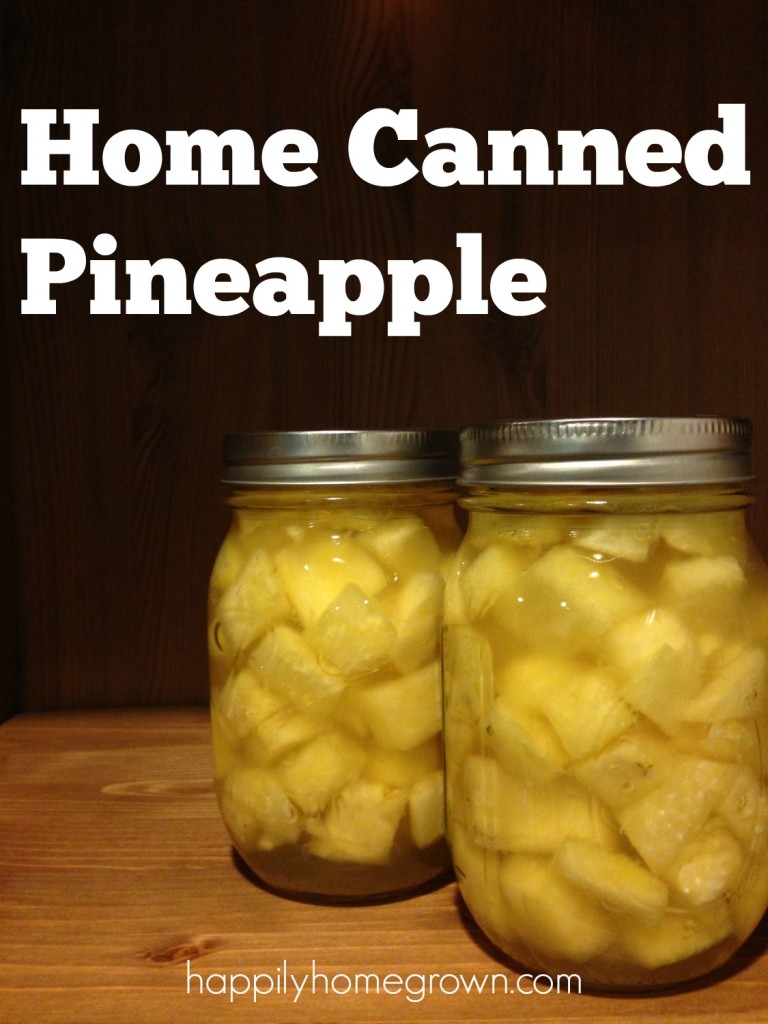 home canned pineapple
