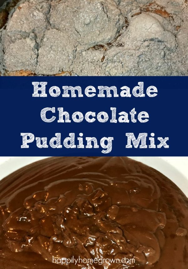 Homemade Chocolate Pudding Mix Happily Homegrown