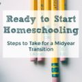 I didn't know we could withdraw midyear and start homeschooling right away.  I didn't have a homeschooling mentor to tell me it would be alright.  So for those wondering what to do because here you are part way through the school year and ready to pull your children, no matter what the reason, I'm here to tell you to do it!  I'll be that mentor for you that I didn't have.