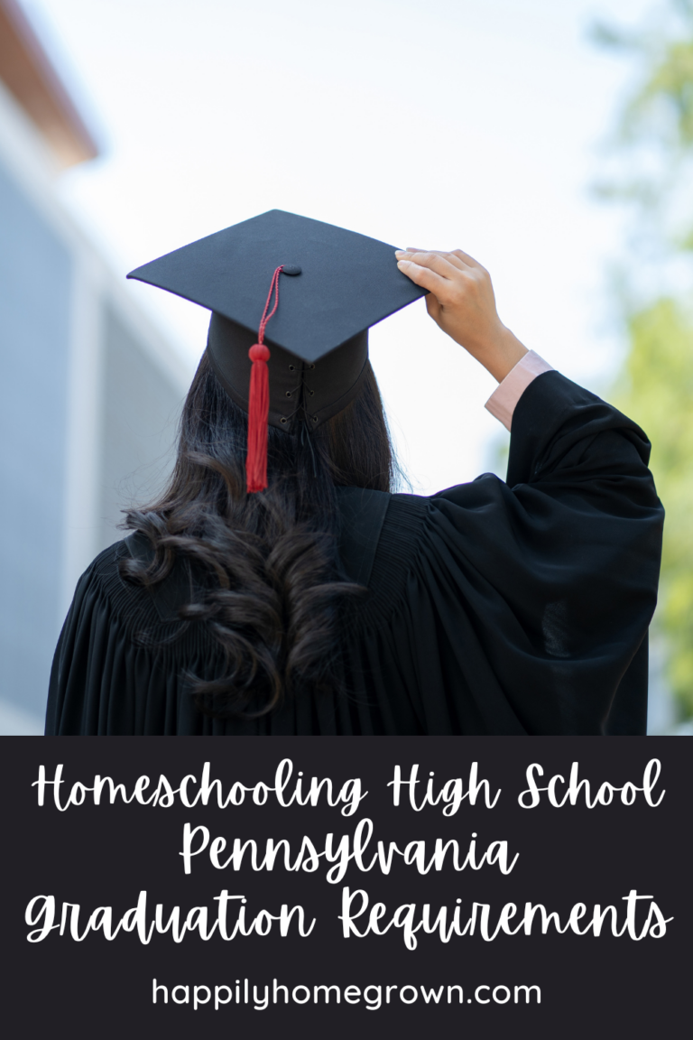 Homeschooling High School PA Graduation Requirements Happily Homegrown